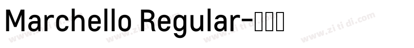 Marchello Regular字体转换